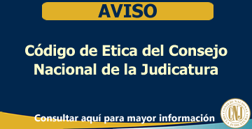 Código de Etica del Consejo Nacional de la Judicatura