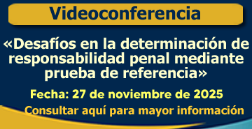 Desafíos en la determinación de responsabilidad penal mediante prueba de referencia