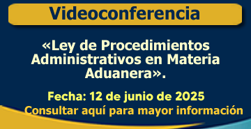 Ley de Procedimientos Administrativos en Materia Aduanera
